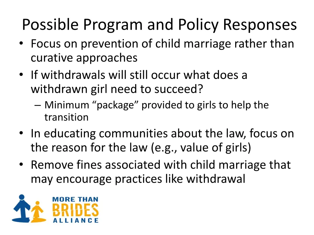 possible program and policy responses focus