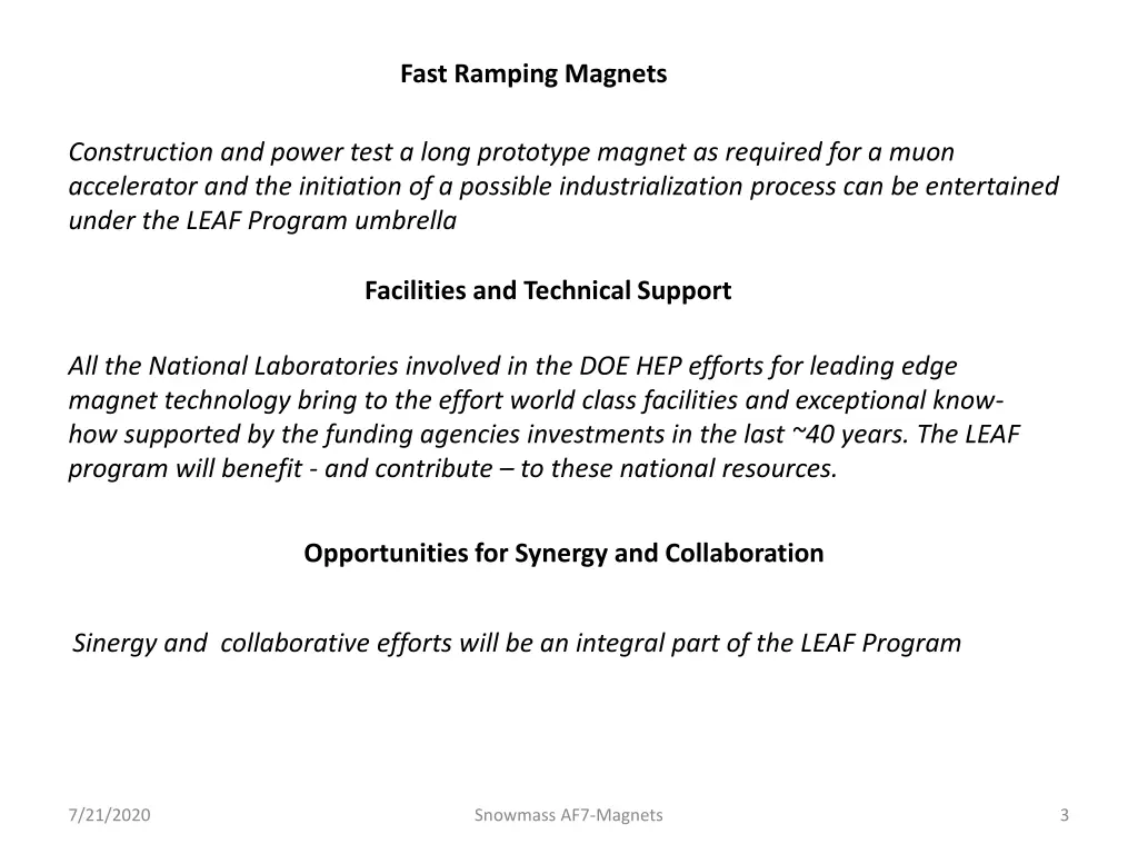 fast ramping magnets