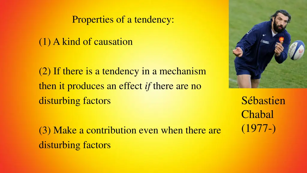 properties of a tendency