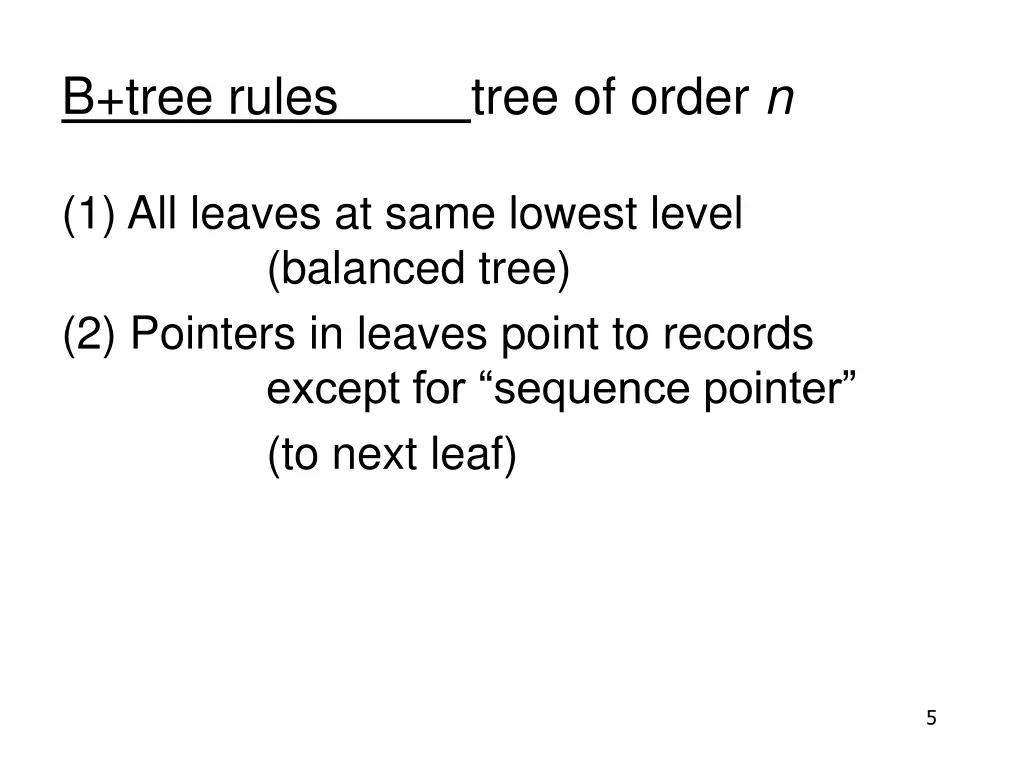 b tree rules