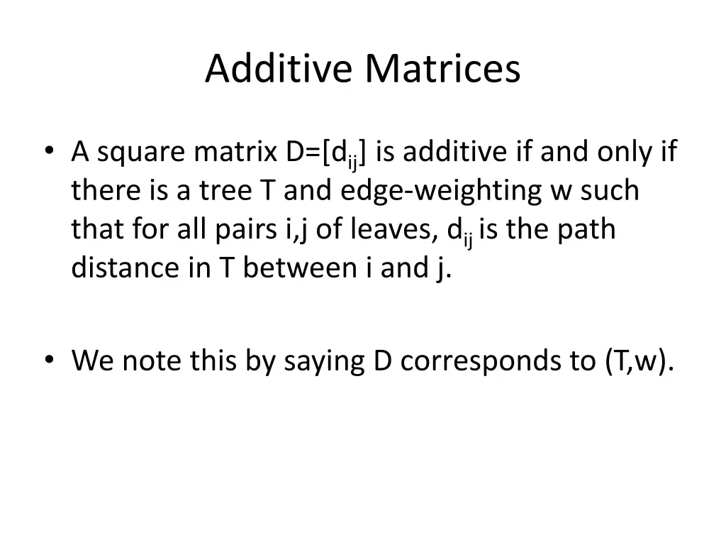 additive matrices