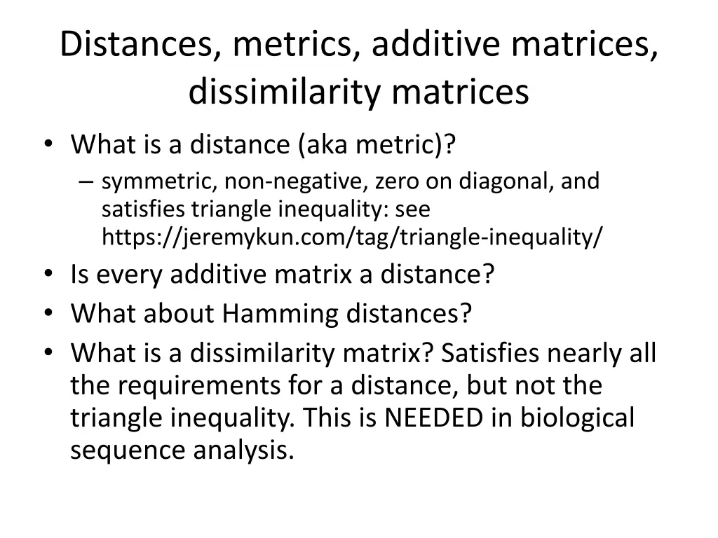 distances metrics additive matrices dissimilarity