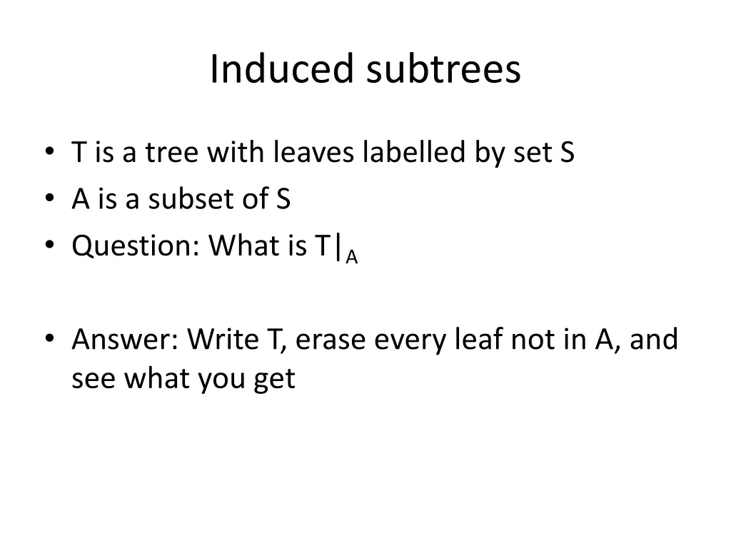 induced subtrees