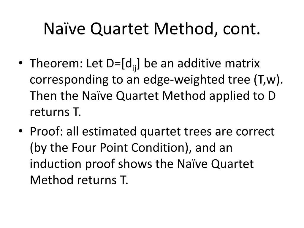 na ve quartet method cont