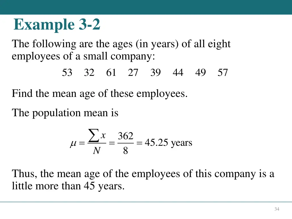 example 3 2 the following are the ages in years