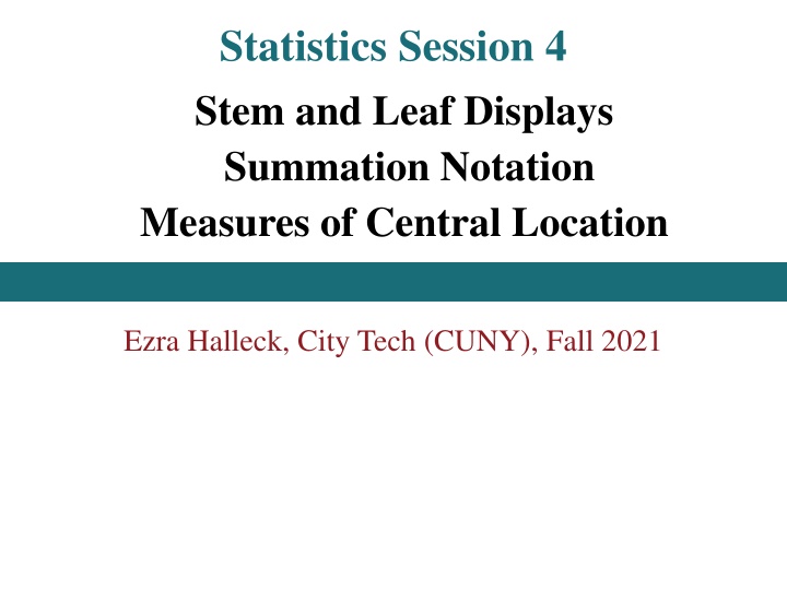 statistics session 4 stem and leaf displays