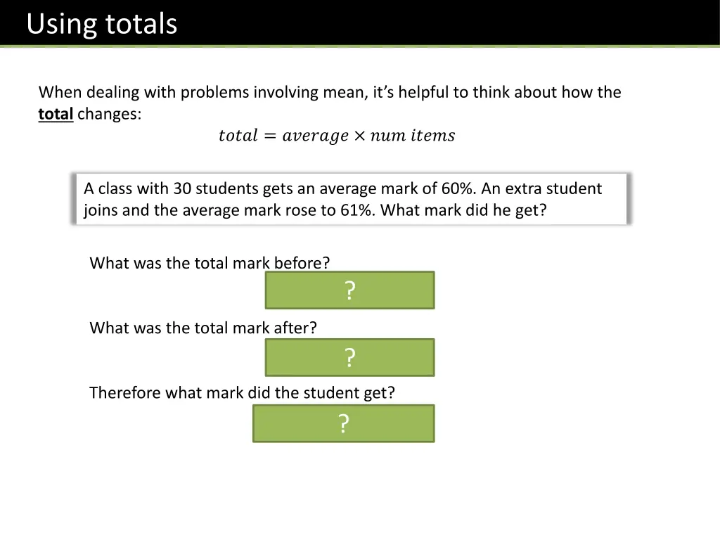 using totals