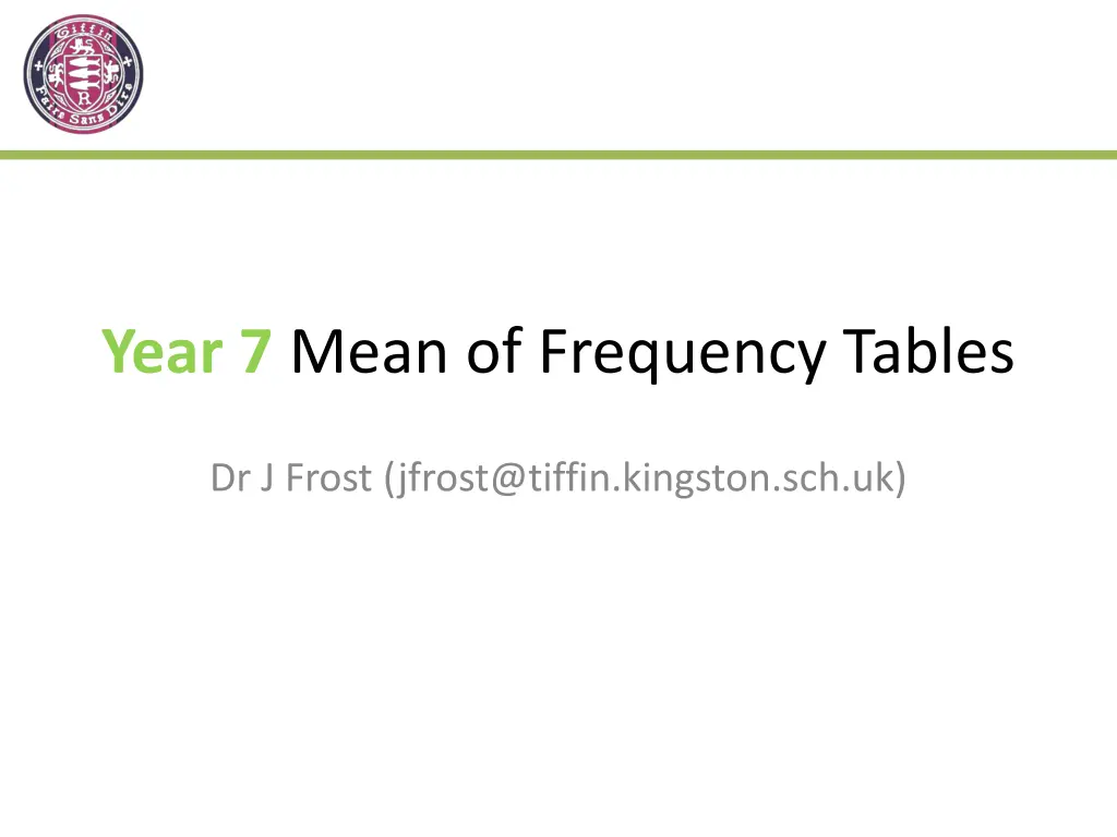 year 7 mean of frequency tables