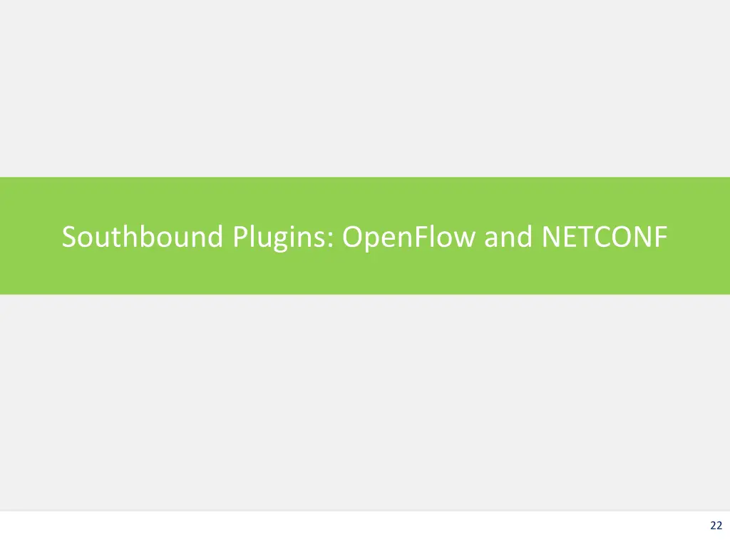 southbound plugins openflow and netconf