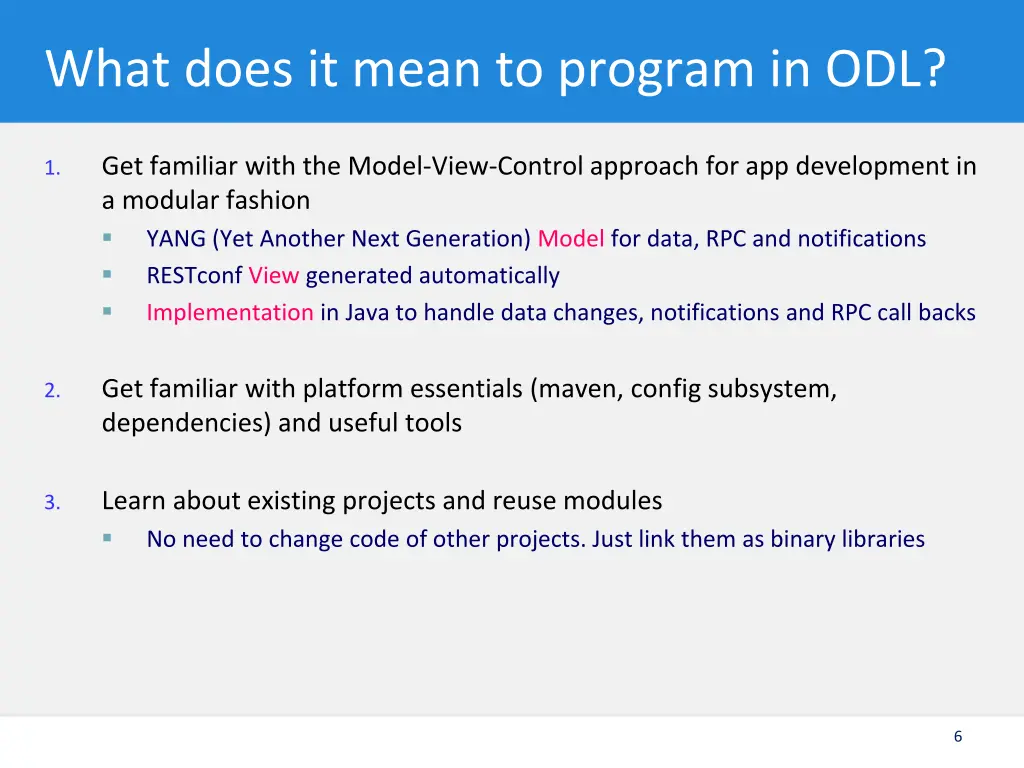 what does it mean to program in odl