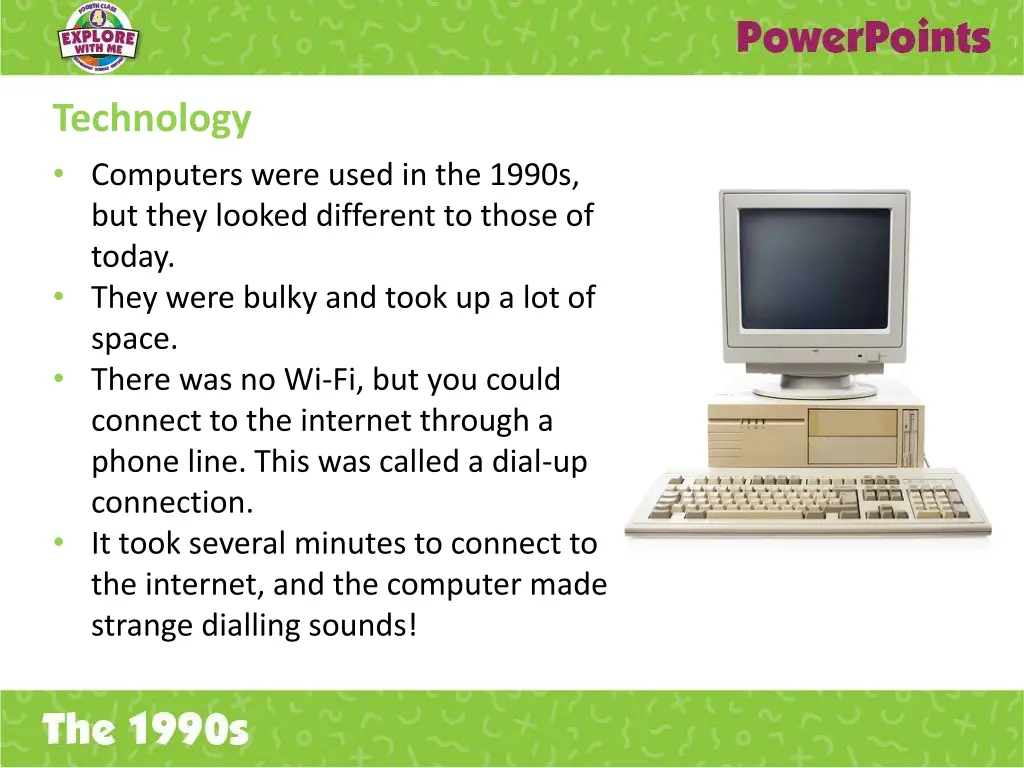 technology computers were used in the 1990s