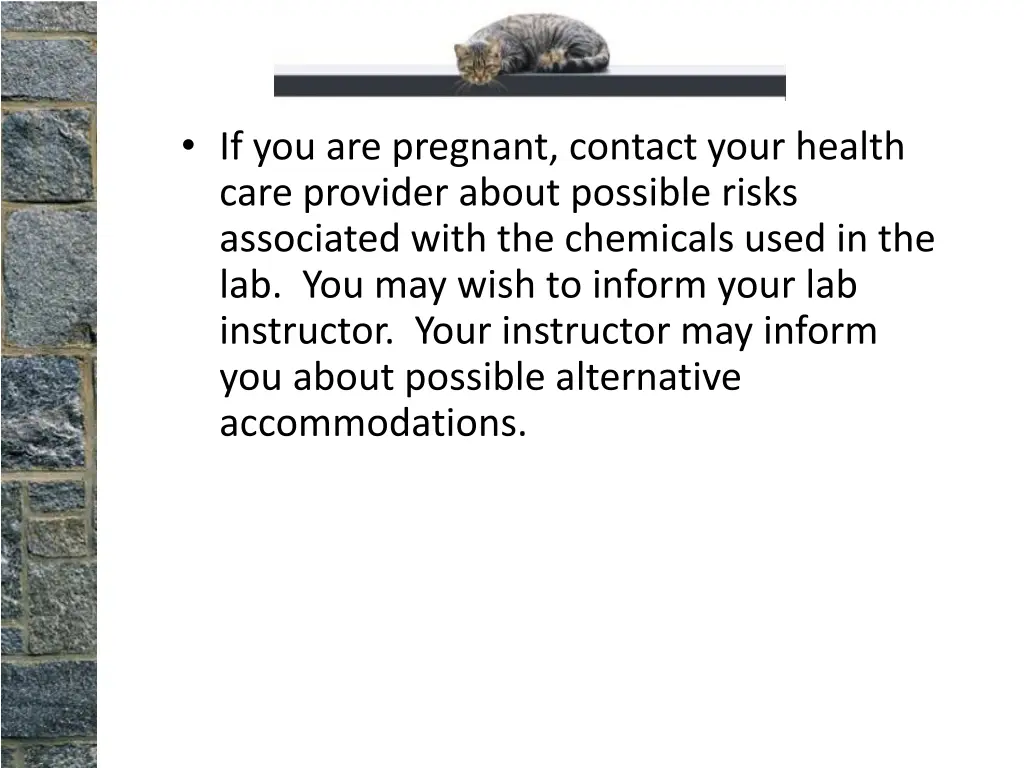 if you are pregnant contact your health care