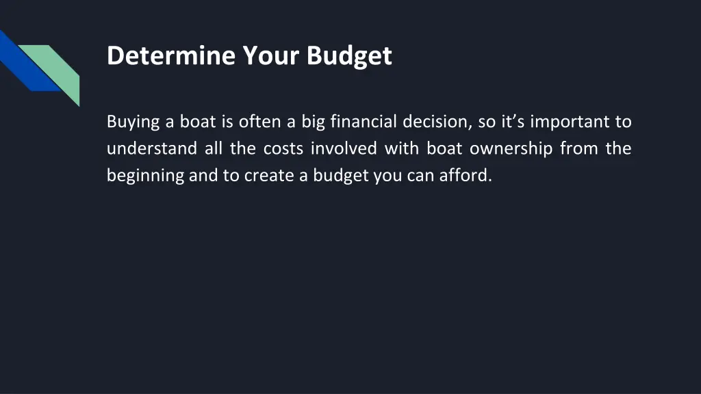 determine your budget