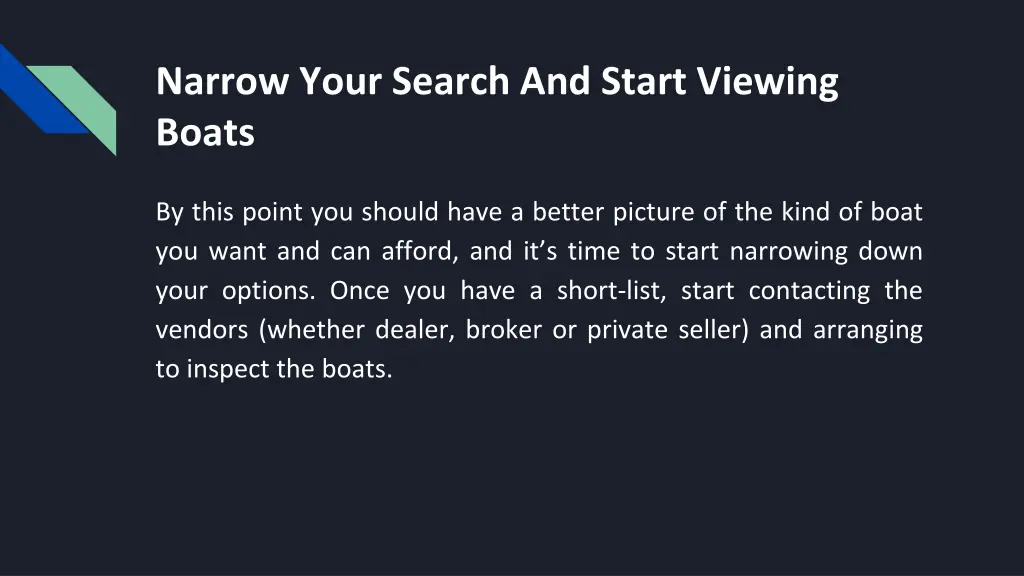 narrow your search and start viewing boats