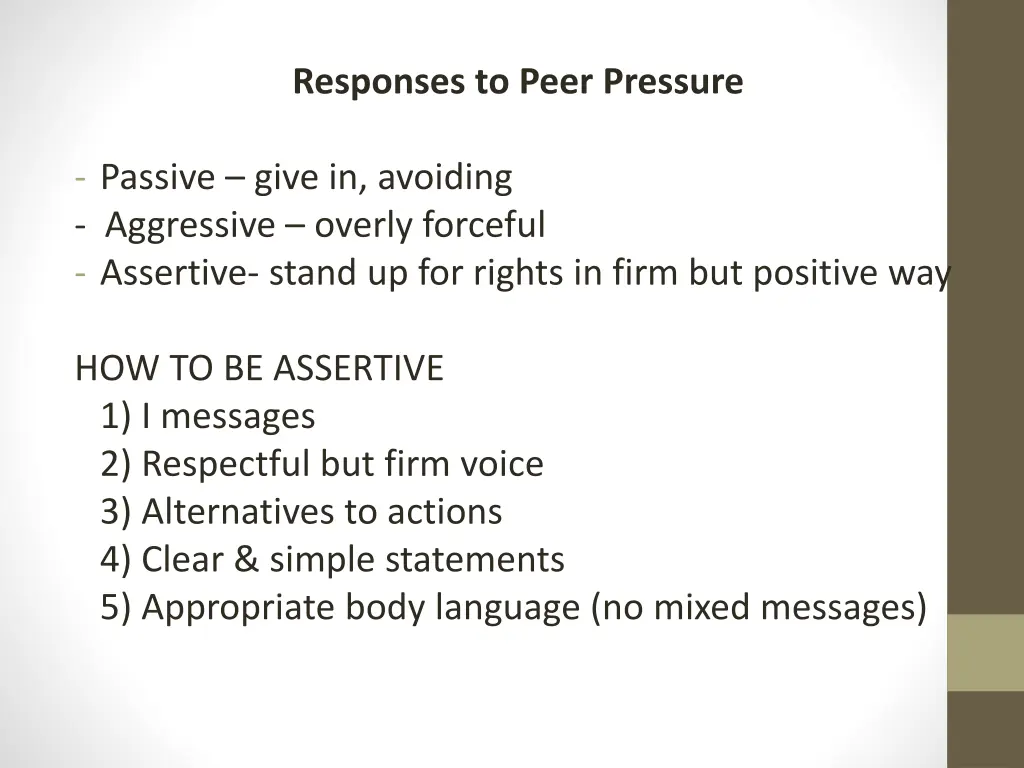 responses to peer pressure