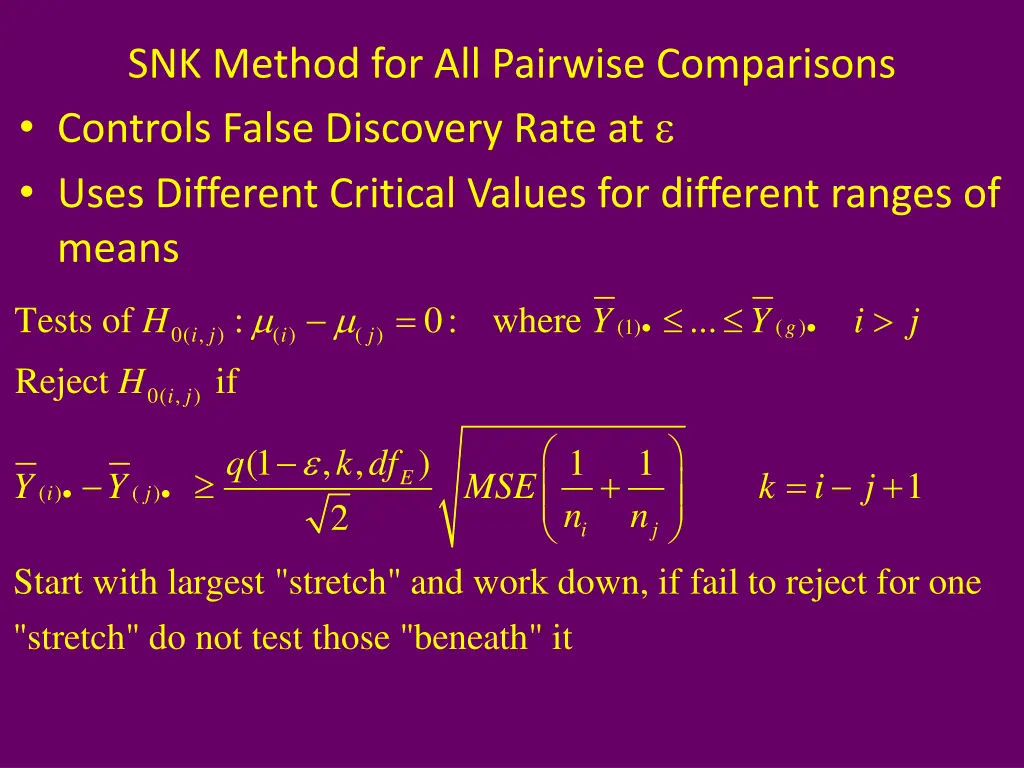 snk method for all pairwise comparisons controls