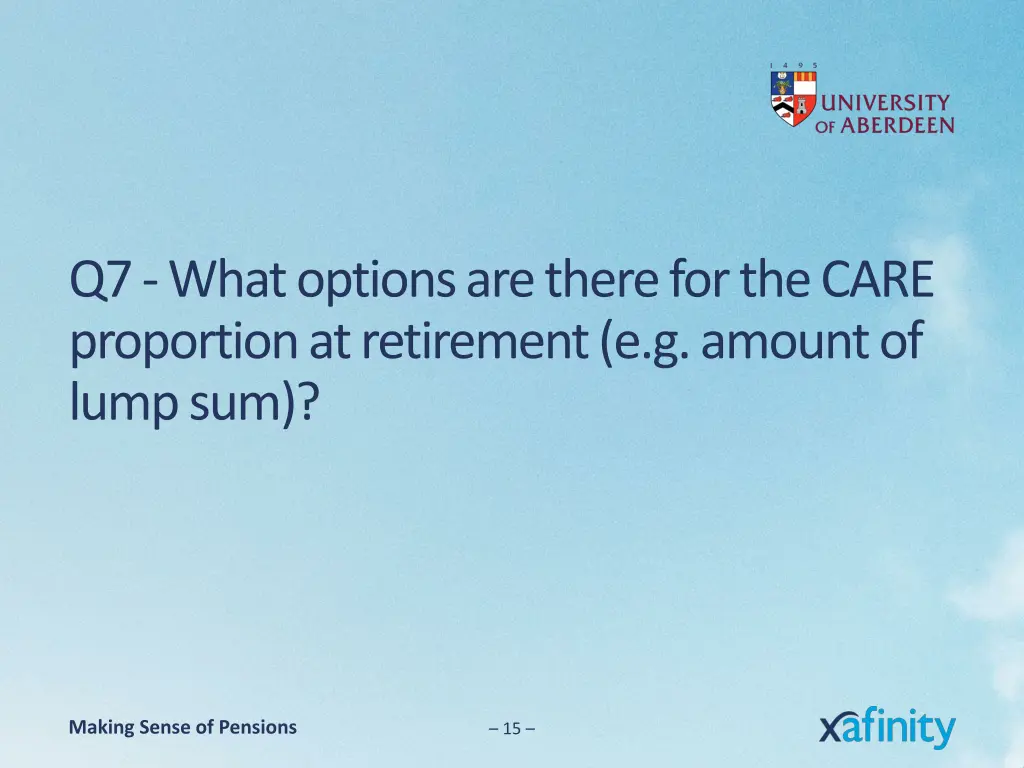 q7 what options are there for the care proportion