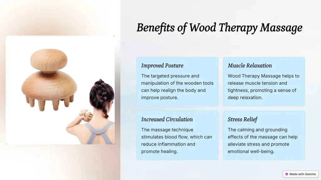 benefits of wood therapy massage benefits of wood