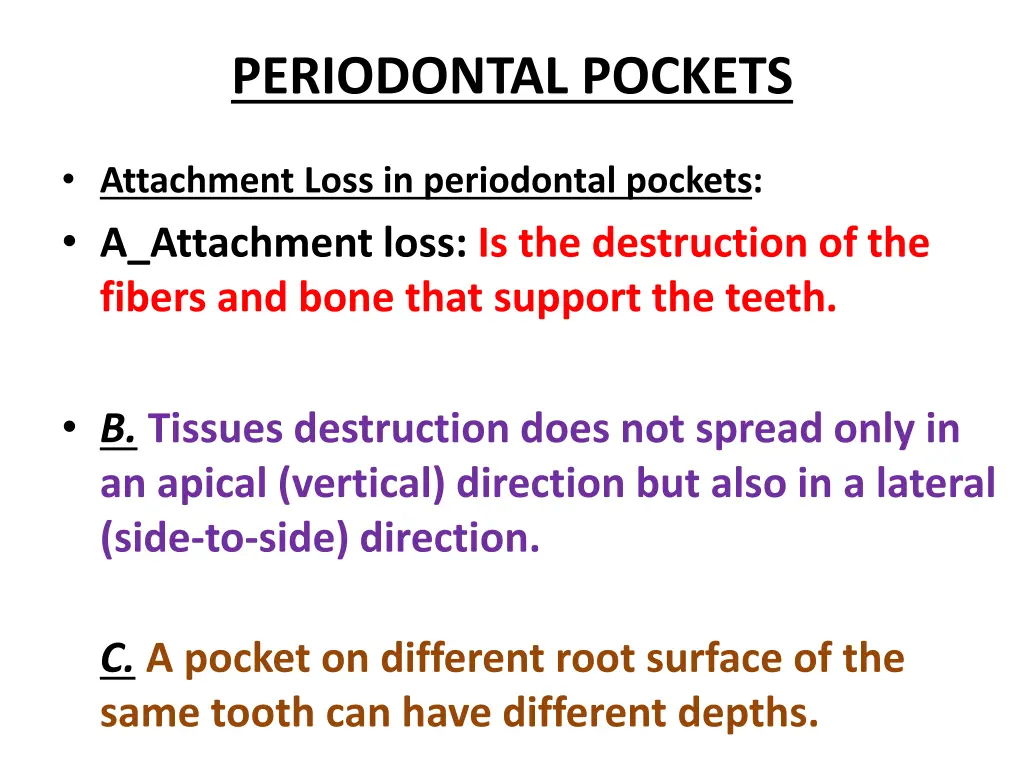 periodontal pockets