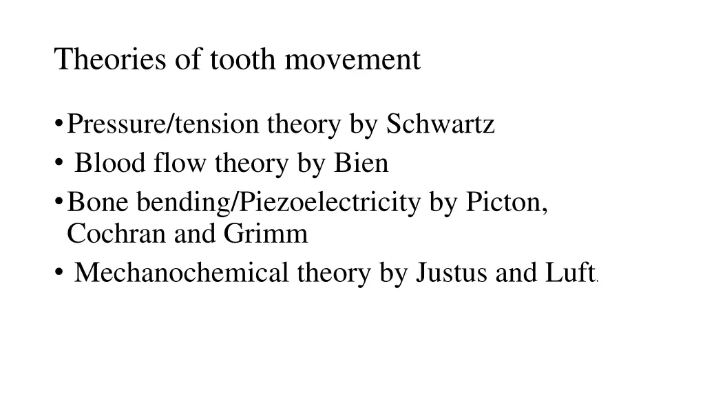 theories of tooth movement