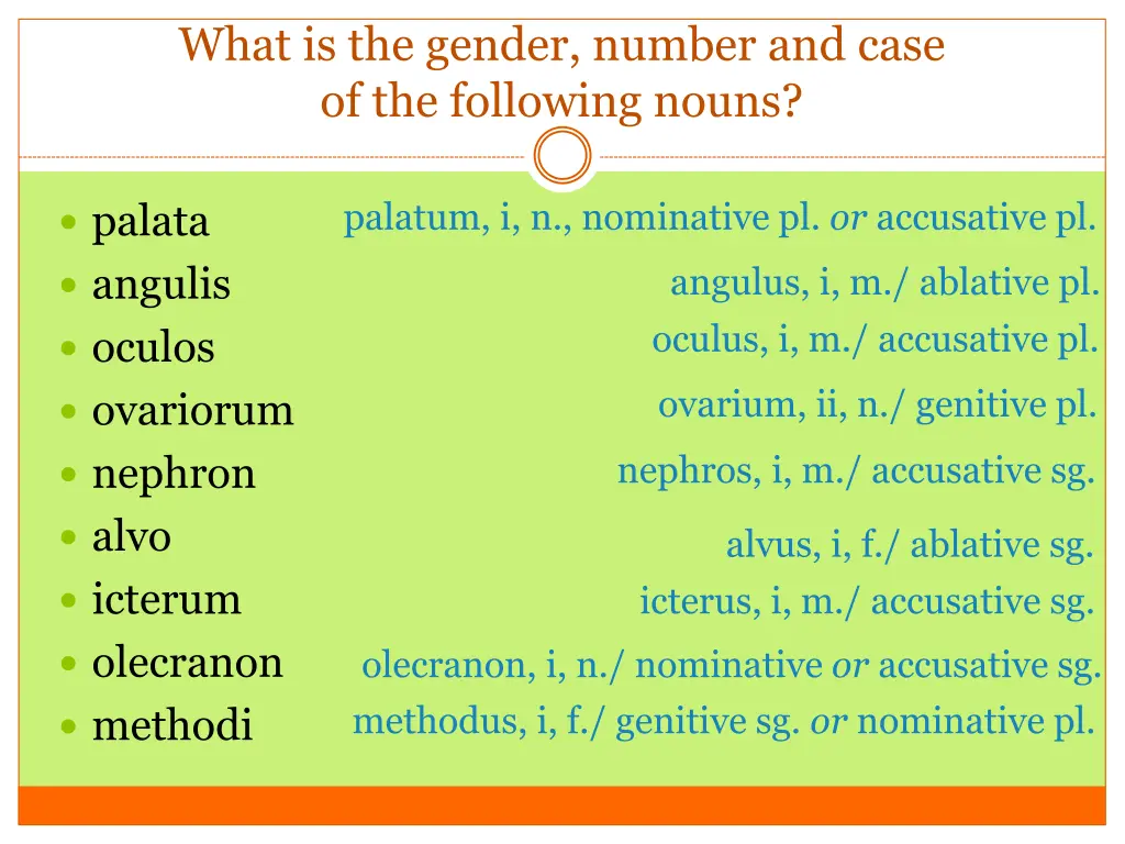 what is the gender number and case