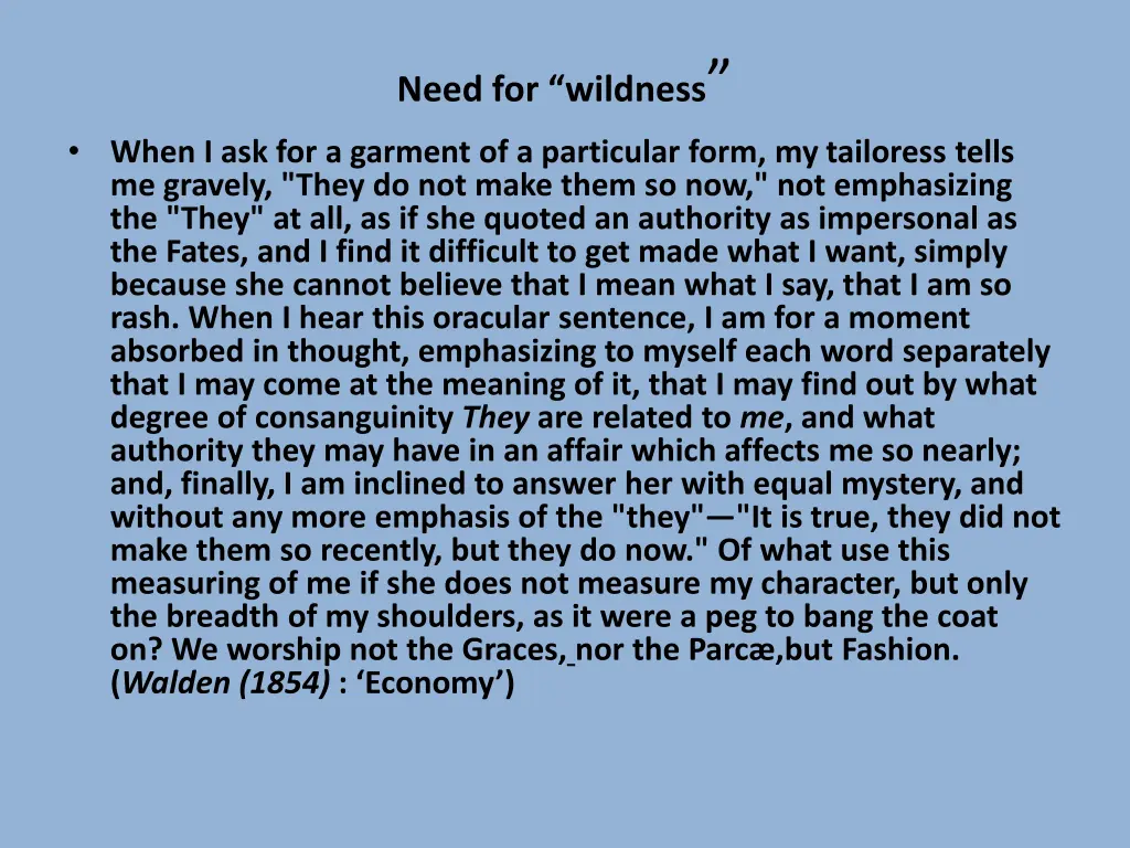 need for wildness