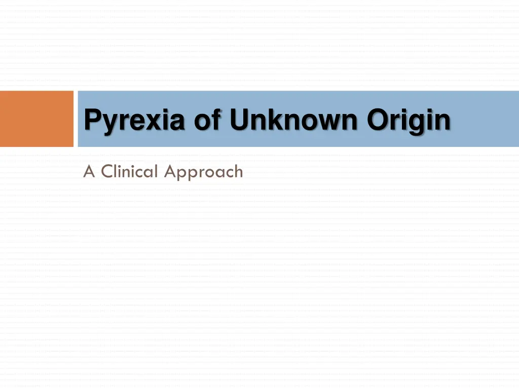 pyrexia of unknown origin 1