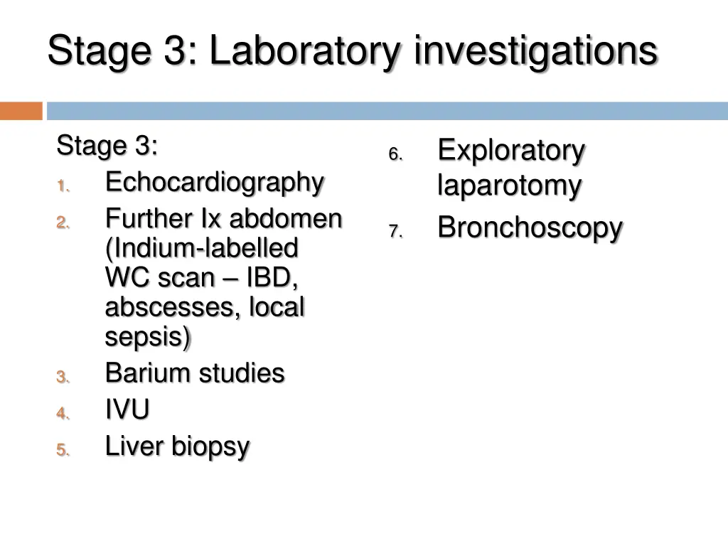 stage 3 laboratory investigations