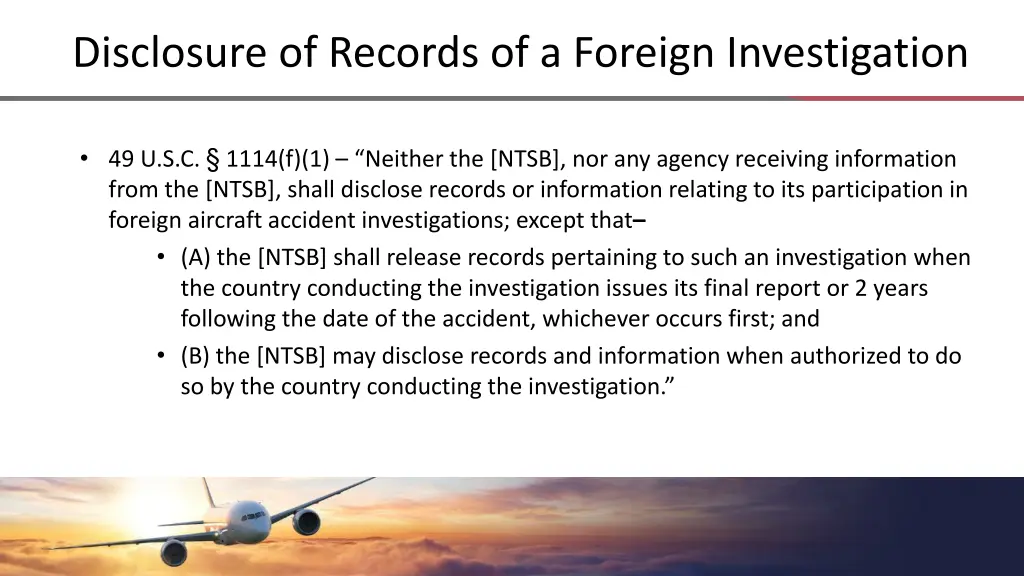 disclosure of records of a foreign investigation