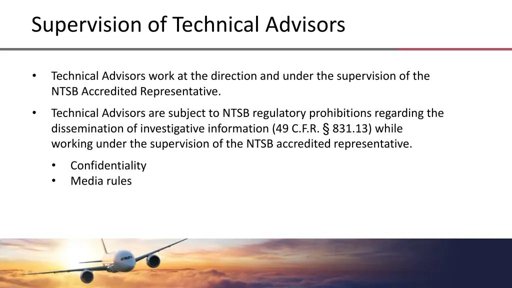 supervision of technical advisors