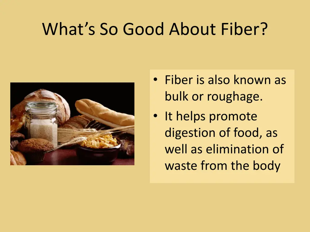 what s so good about fiber