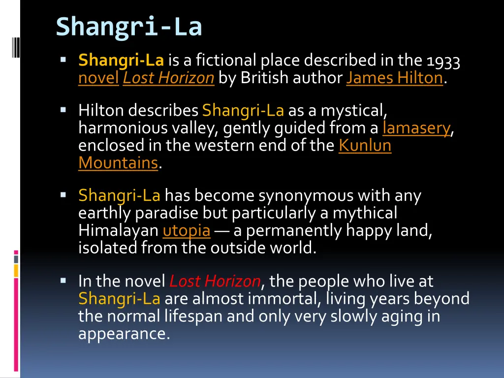 shangri la shangri la is a fictional place