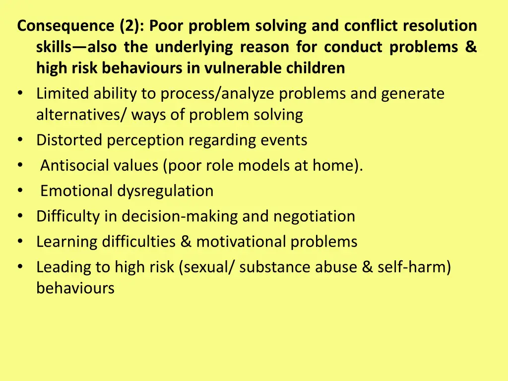 consequence 2 poor problem solving and conflict