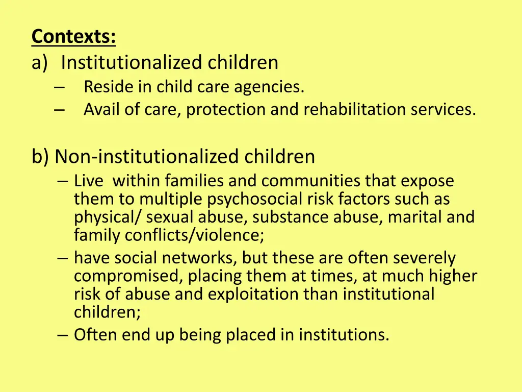 contexts a institutionalized children reside