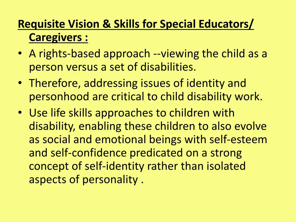 requisite vision skills for special educators