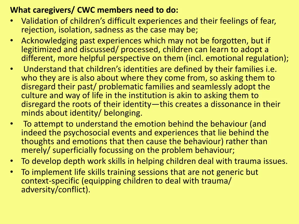 what caregivers cwc members need