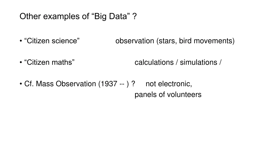 other examples of big data