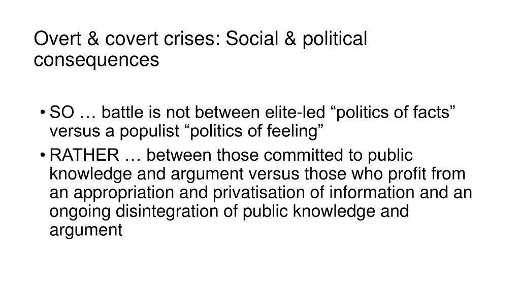 overt covert crises social political consequences 1