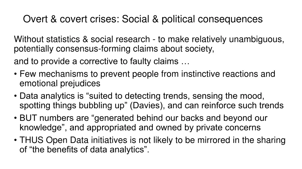 overt covert crises social political consequences