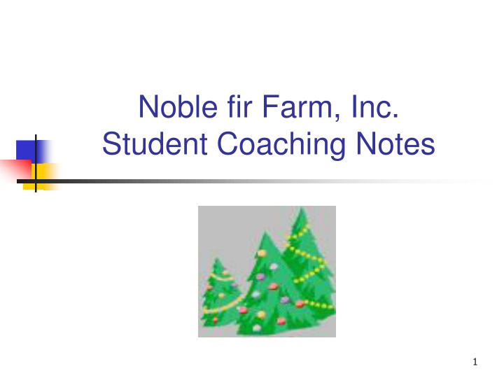 noble fir farm inc student coaching notes