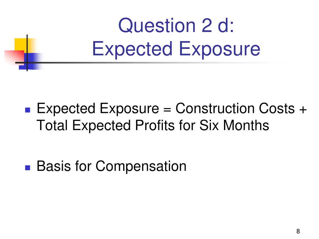 question 2 d expected exposure