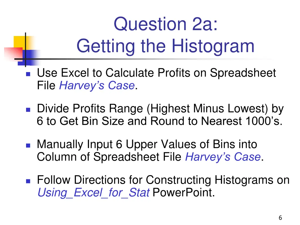 question 2a getting the histogram