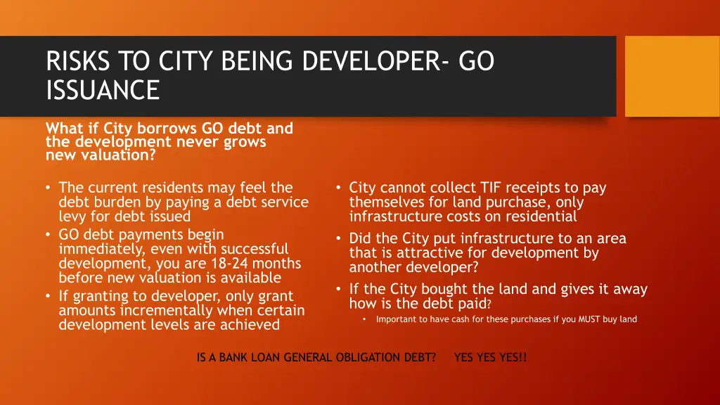 risks to city being developer go issuance