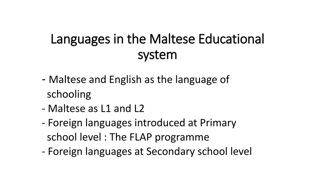 languages in the maltese educational languages