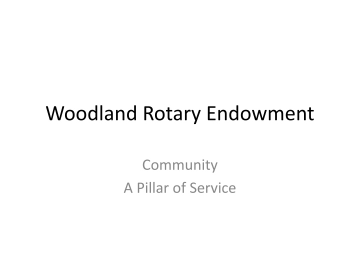 woodland rotary endowment