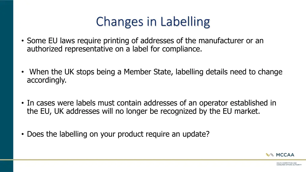 changes in labelling