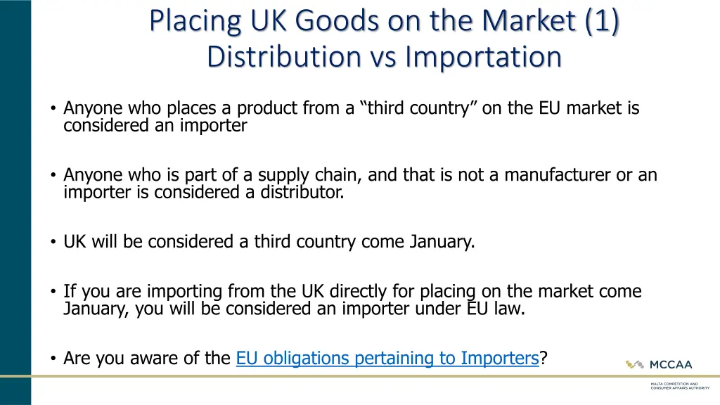 placing uk goods on the market 1 distribution