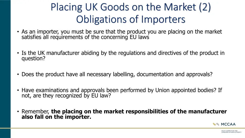 placing uk goods on the market 2 obligations