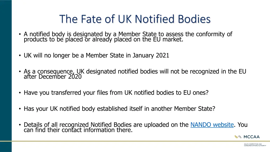 the fate of uk notified bodies