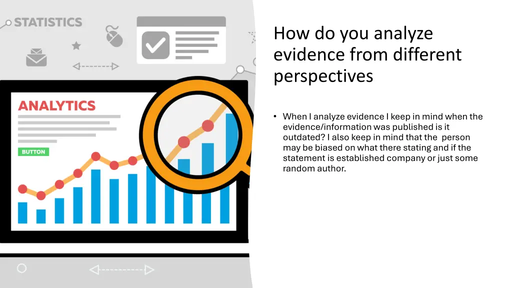 how do you analyze evidence from different